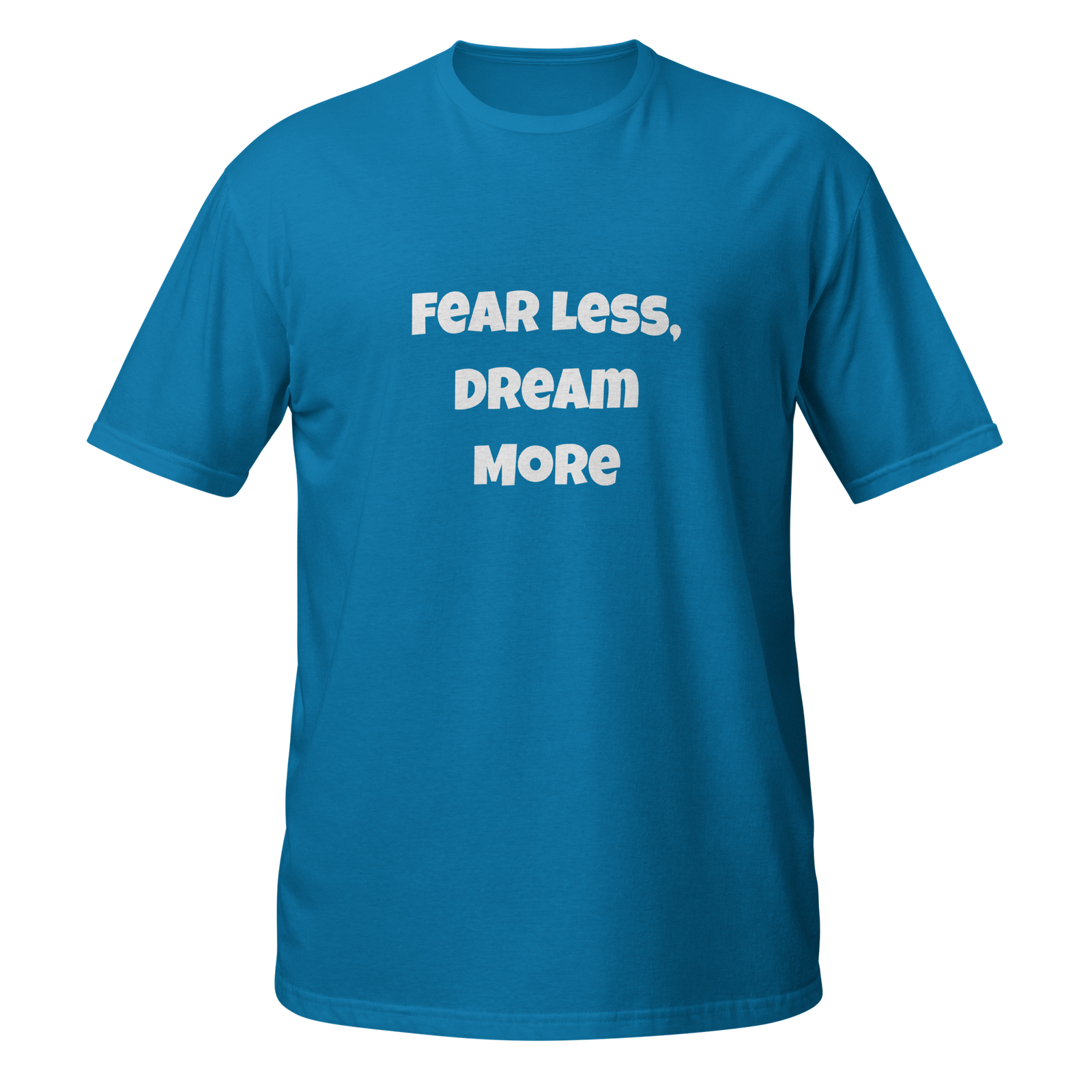 Fear Less Dream More — Sapphire