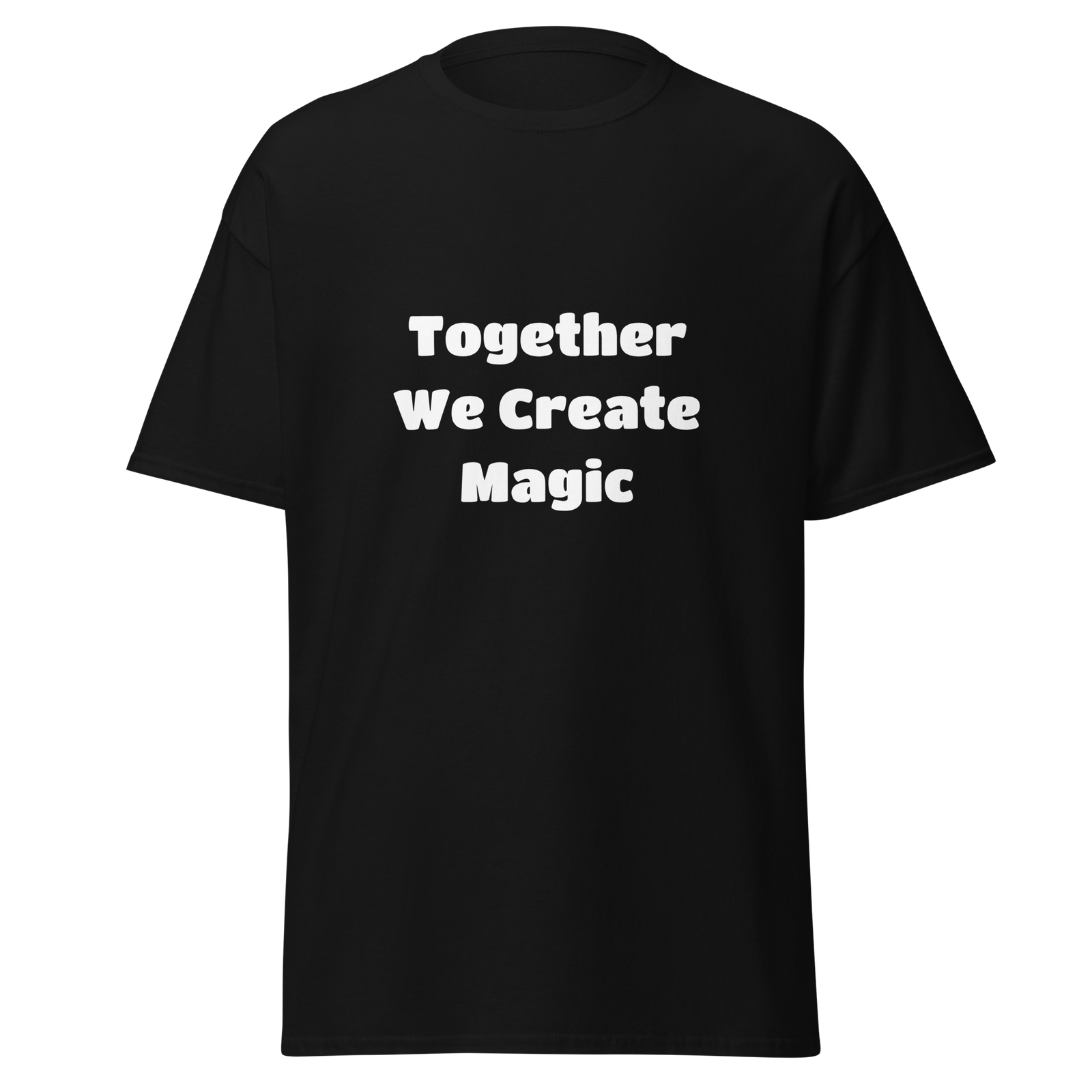 Together We Create Magic — Black