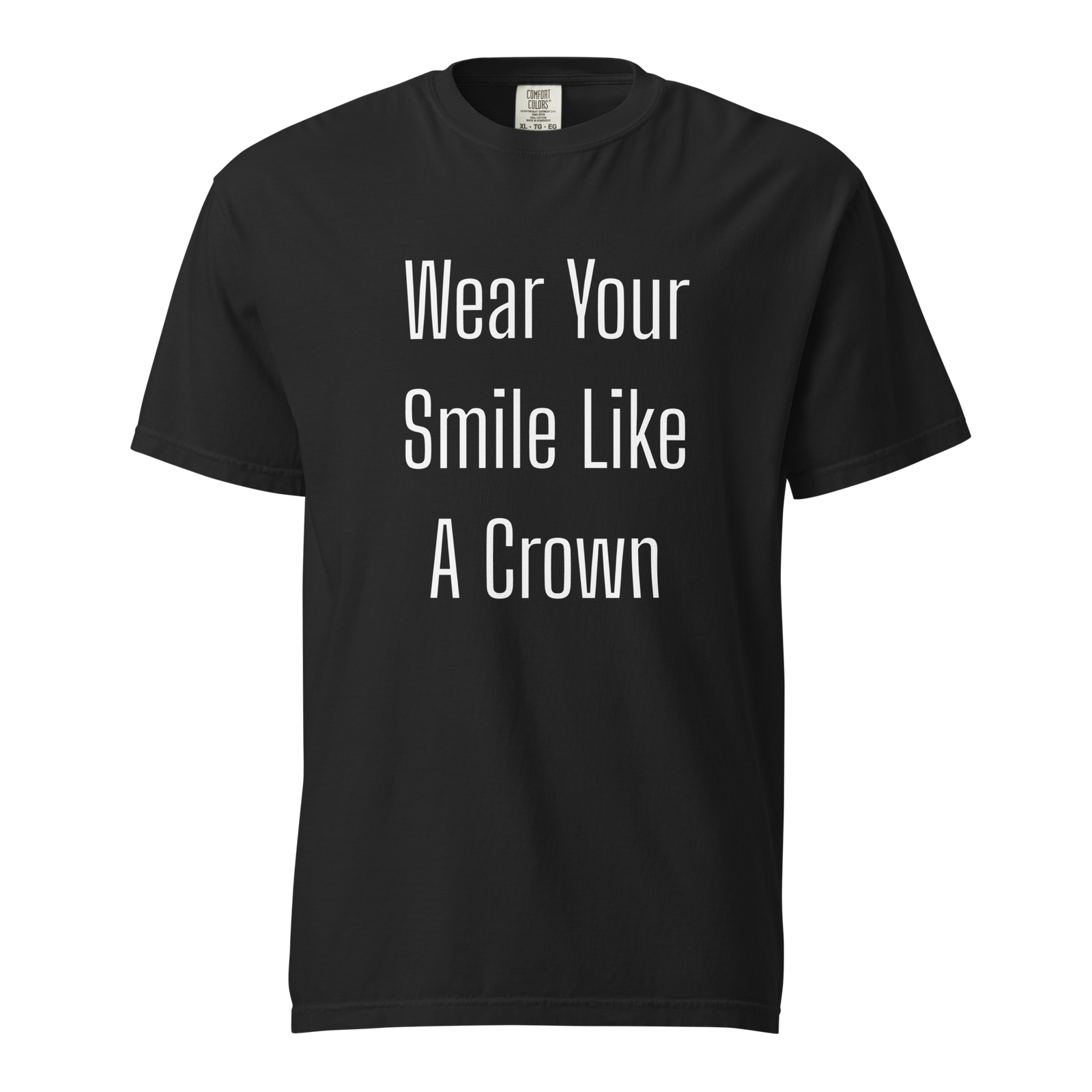 Wear Your Smile Like A Crown — Black