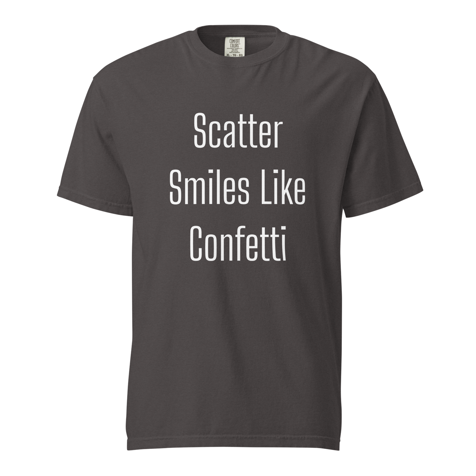 Scatter Smiles Like Confetti — Graphite