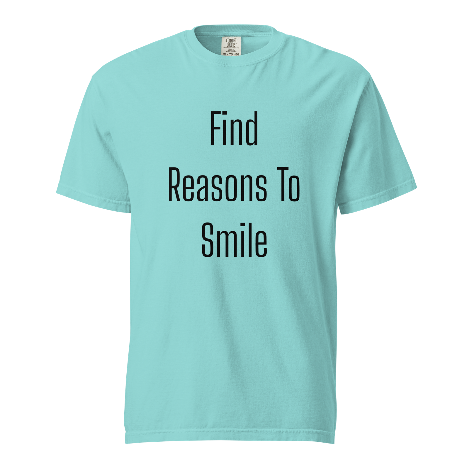 Find Reasons To Smile — Lagoon Blue