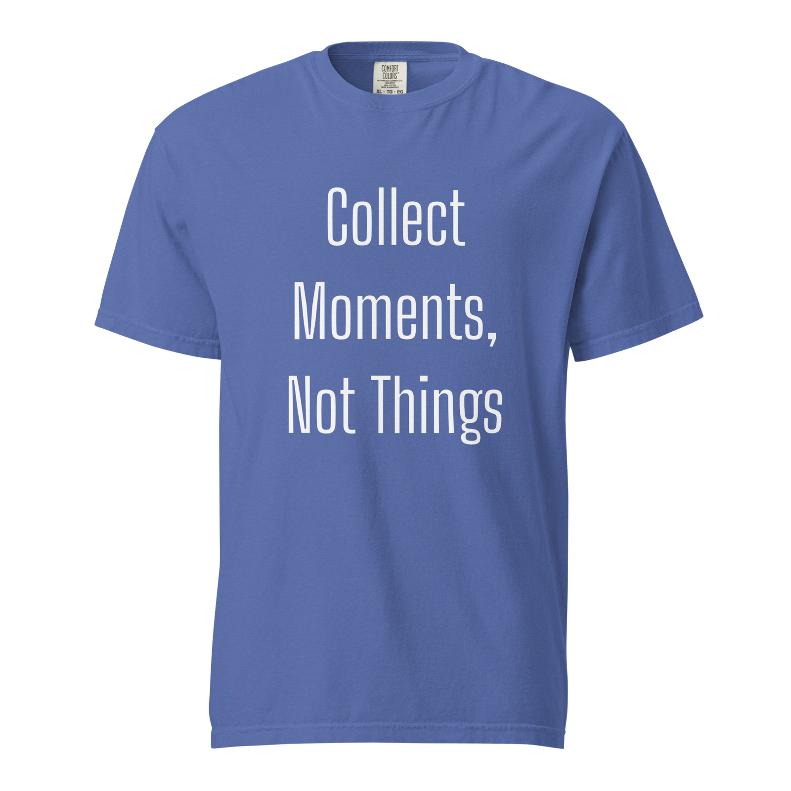 Collect Moments, Not Things — Mystic Blue
