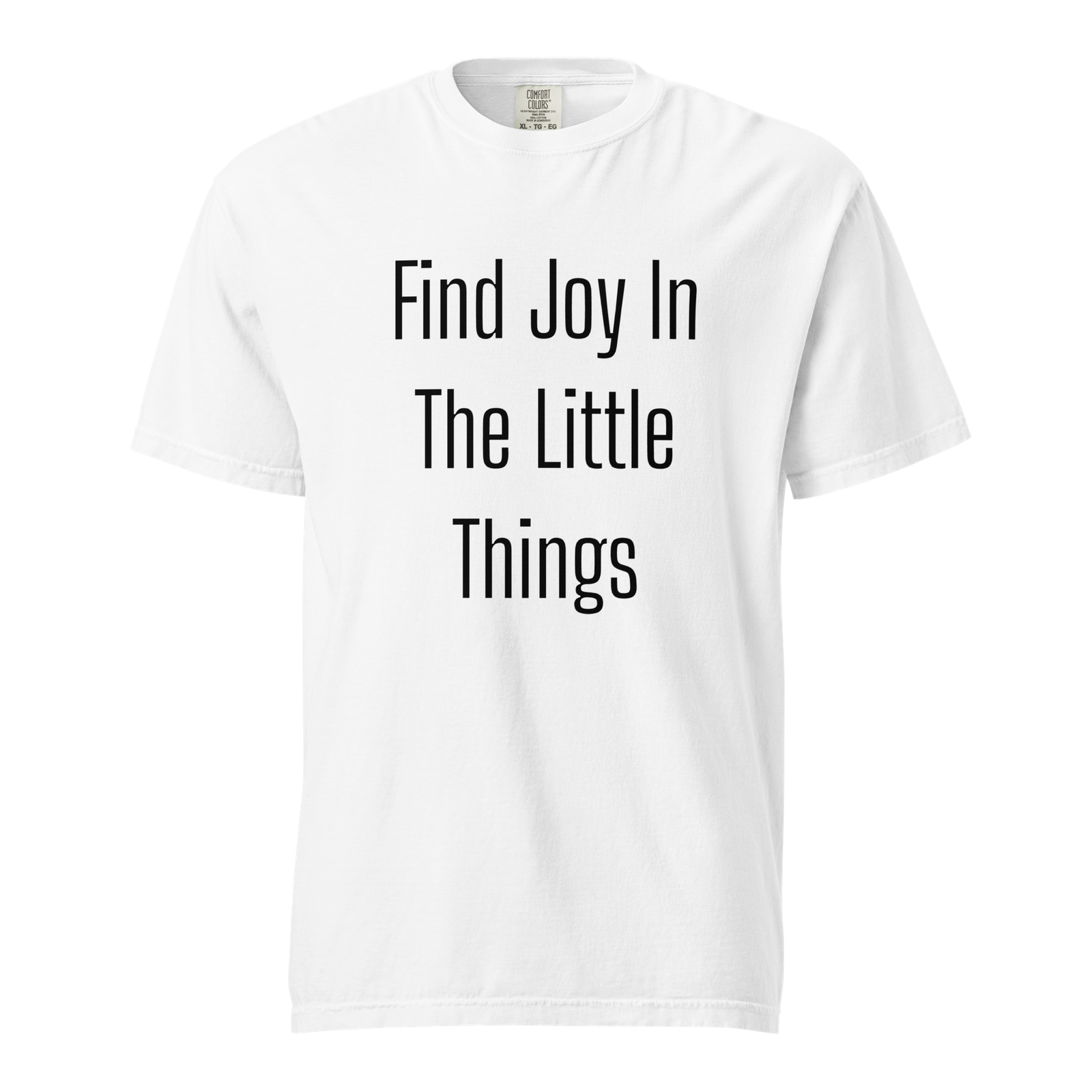 Find Joy In The Little Things — White