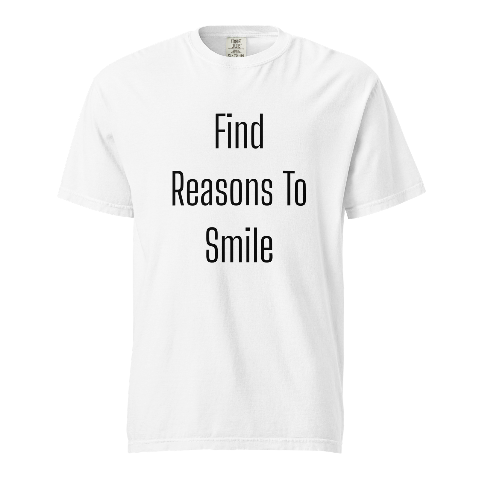 Find Reasons To Smile — White
