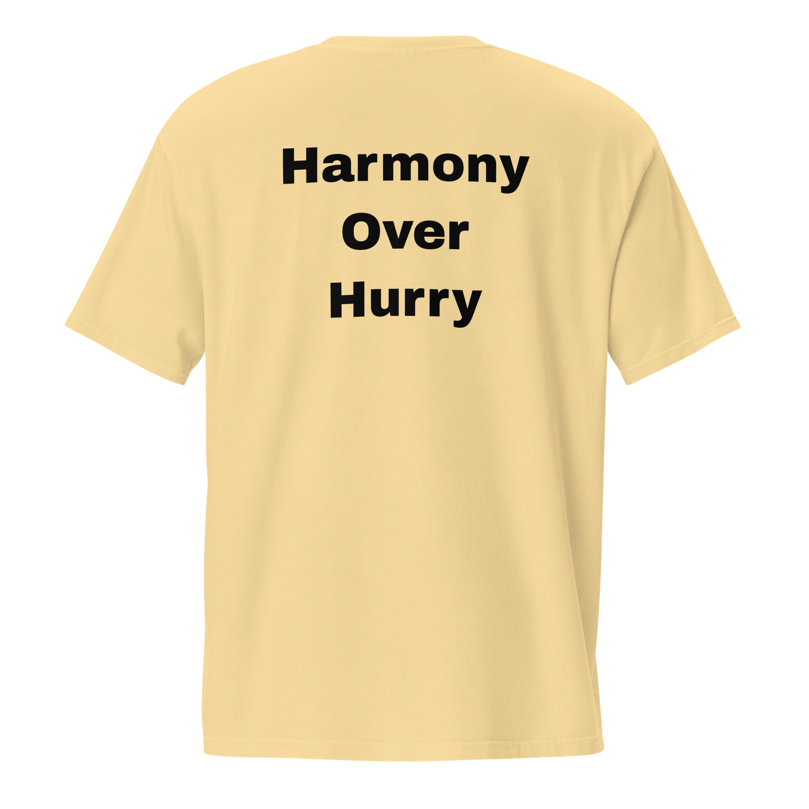 Harmony Over Hurry — Butter