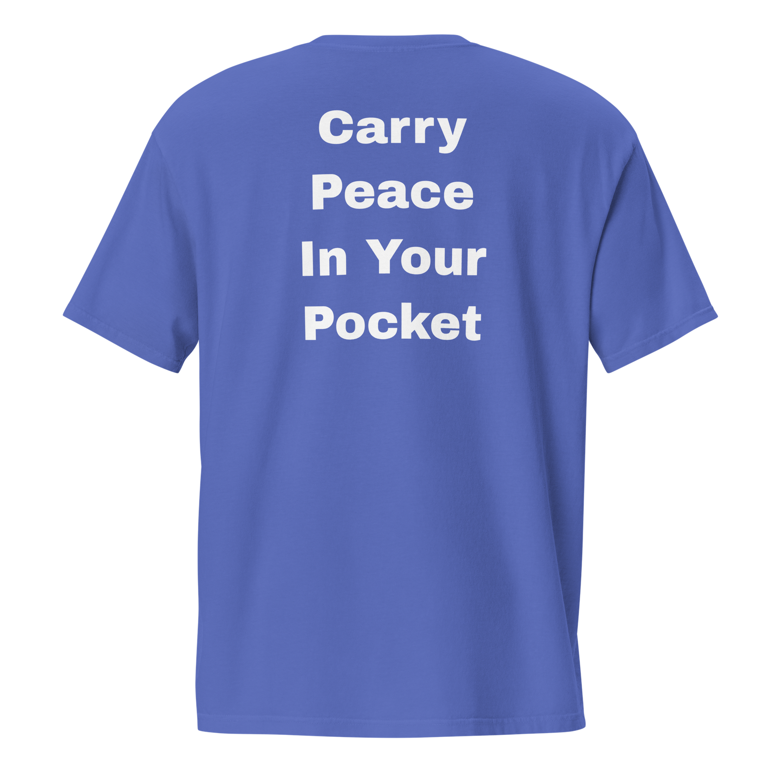 Carry Peace In Your Pocket — Flo Blue
