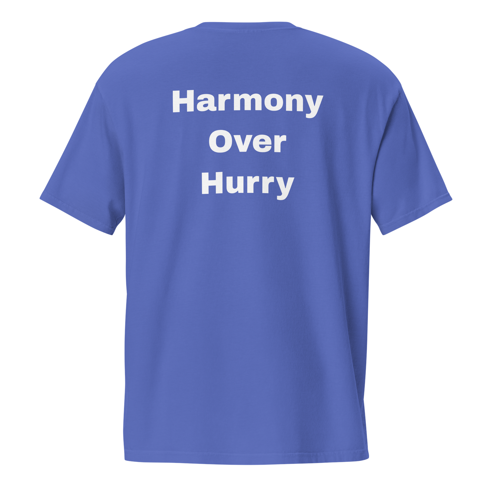Harmony Over Hurry — Flo Blue