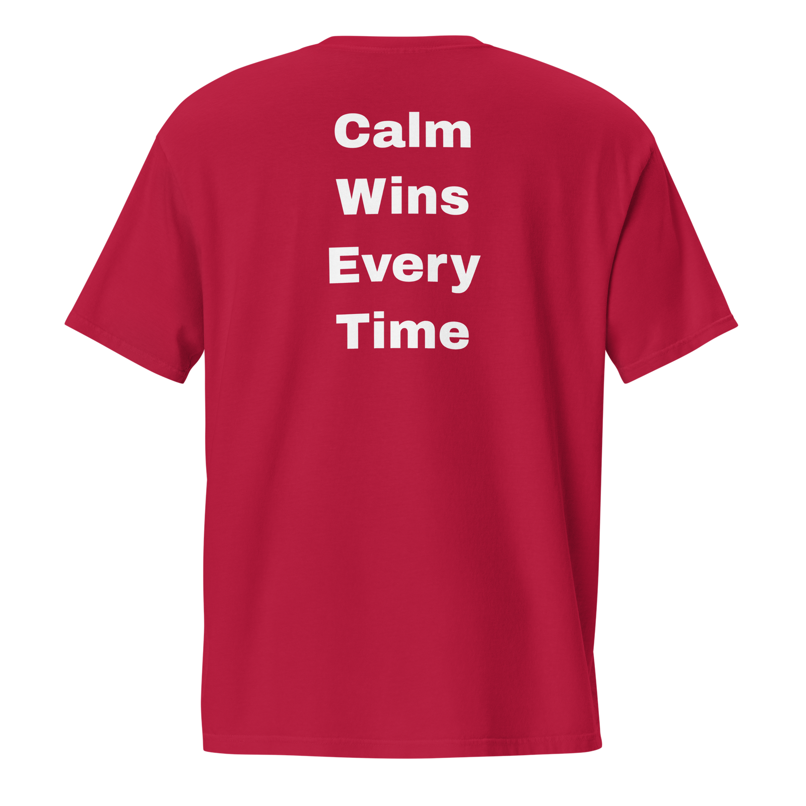 Calm Wins Every Time — unisex-garment-dyed-pocket-t-shirt-red-back-69ba6b35eb5bf-2.png