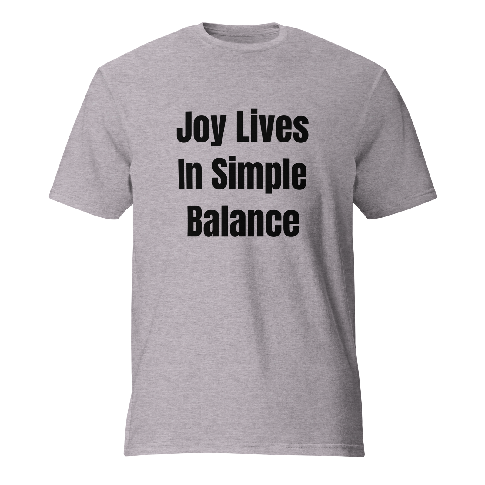 Joy Lives In Simple Balance — Heather Grey