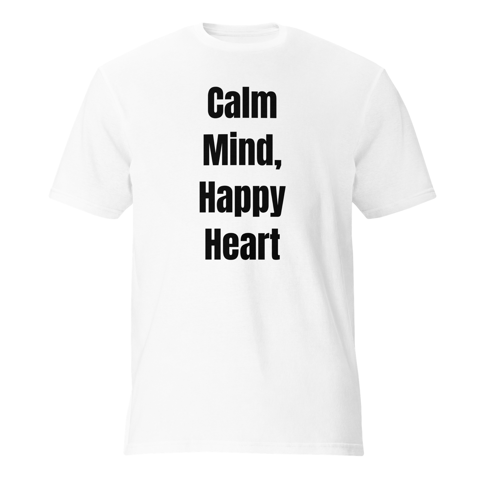 Calm Mind, Happy Heart — White