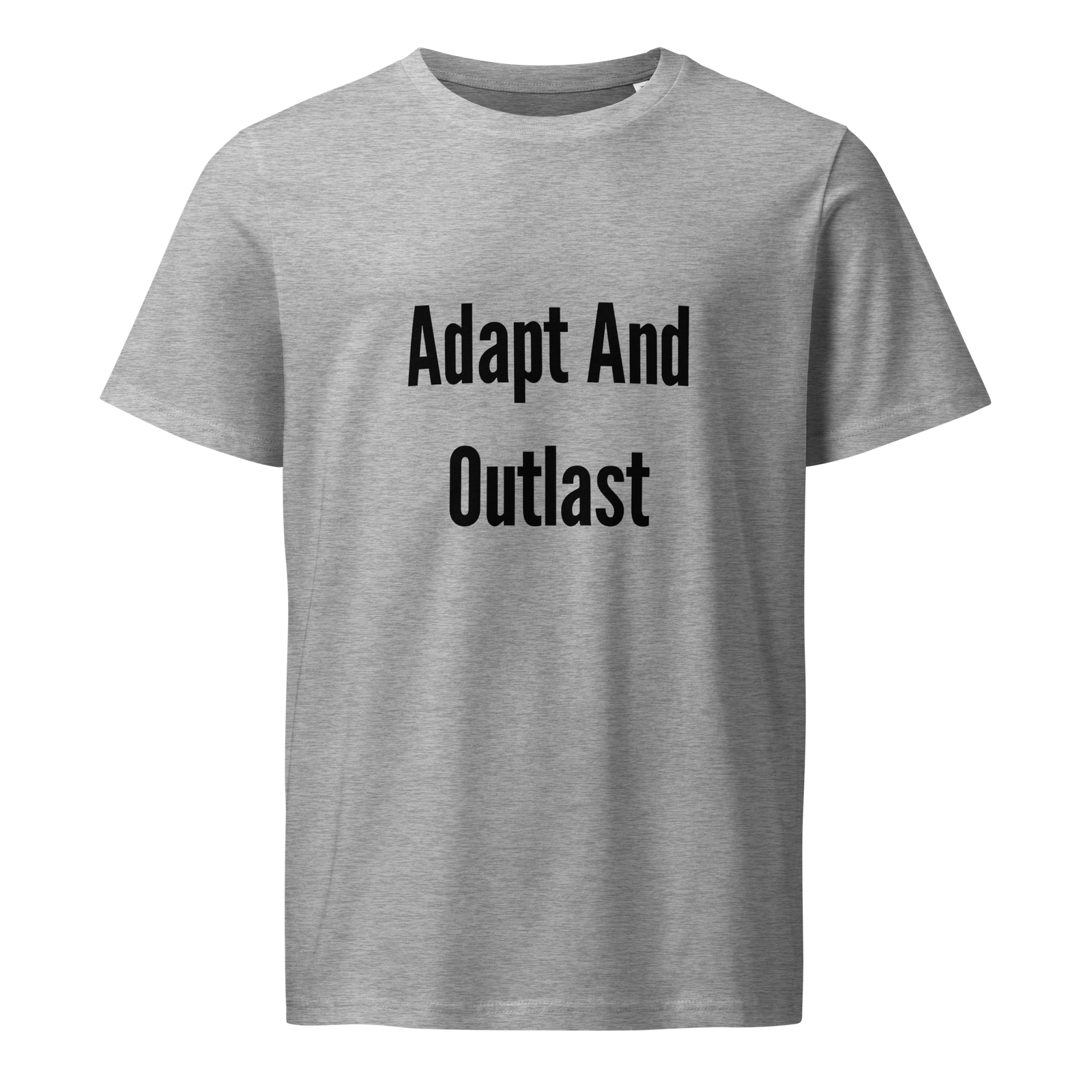 Adapt And Outlast — Heather Grey