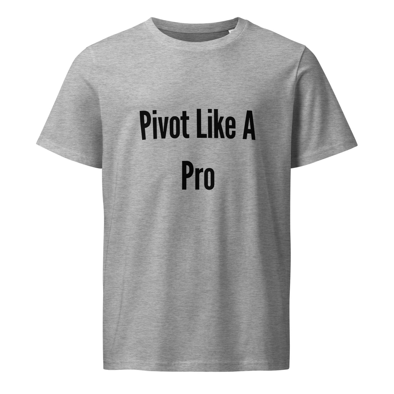 Pivot Like A Pro — Heather Grey