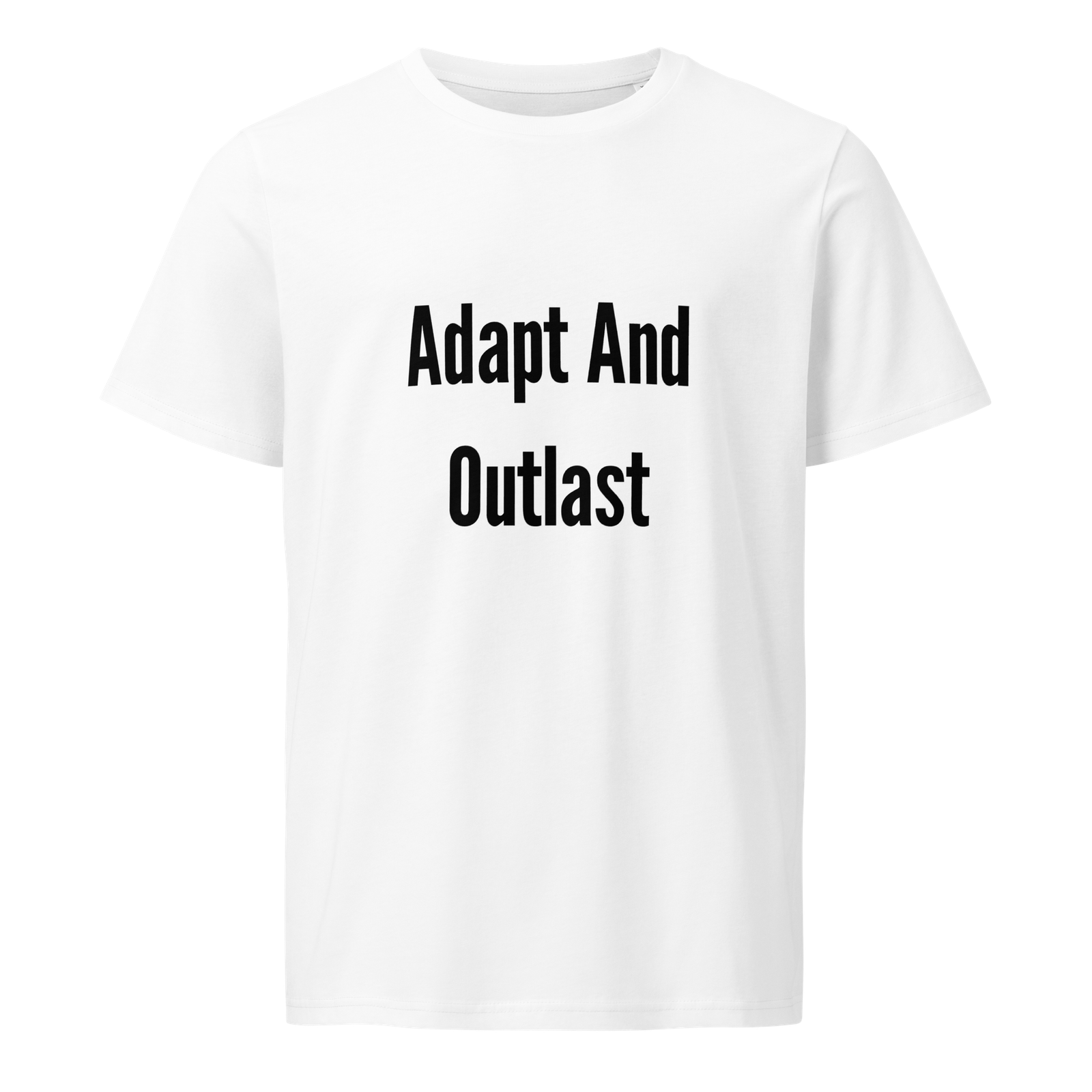 Adapt And Outlast — White
