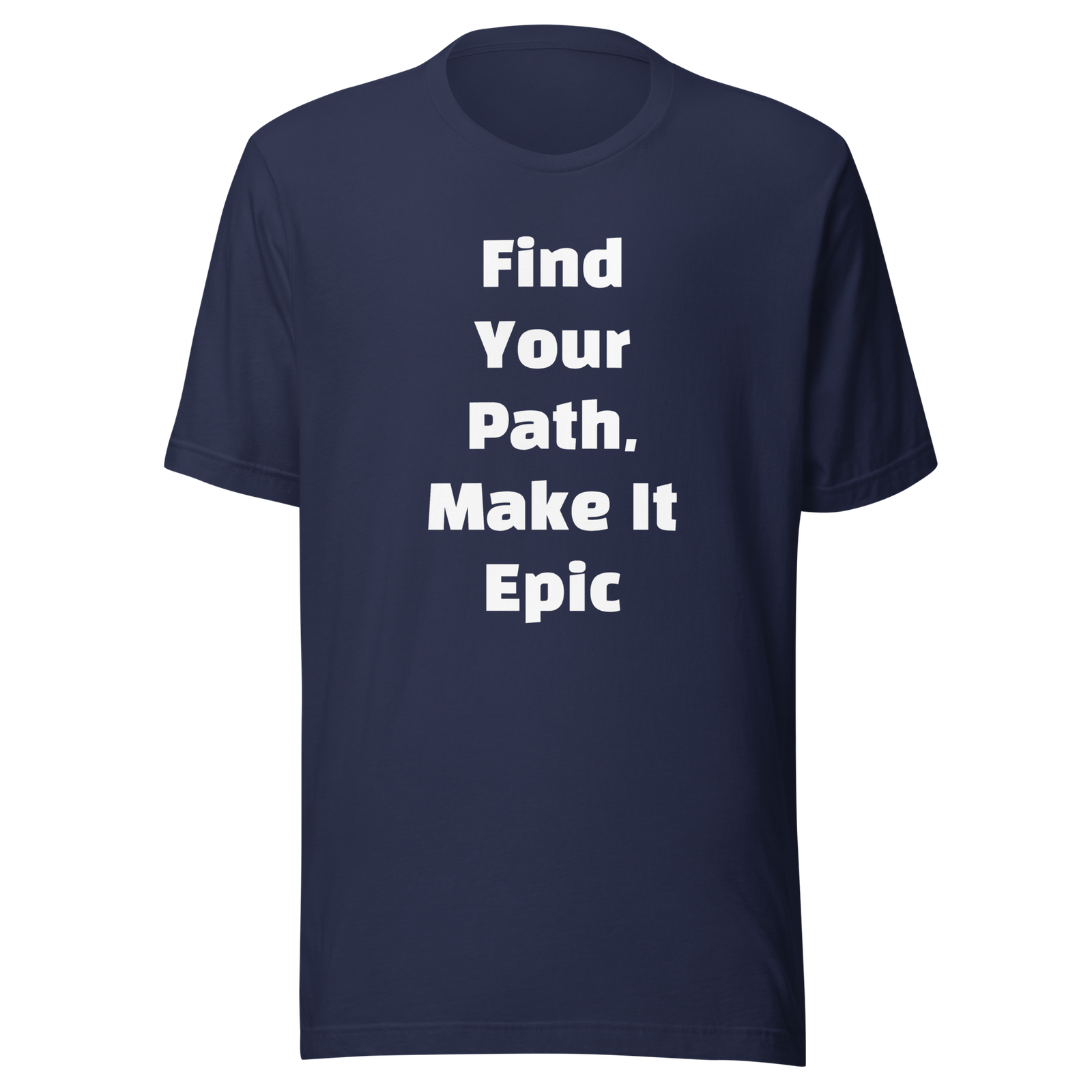 Find Your Path, Make It Epic — Navy