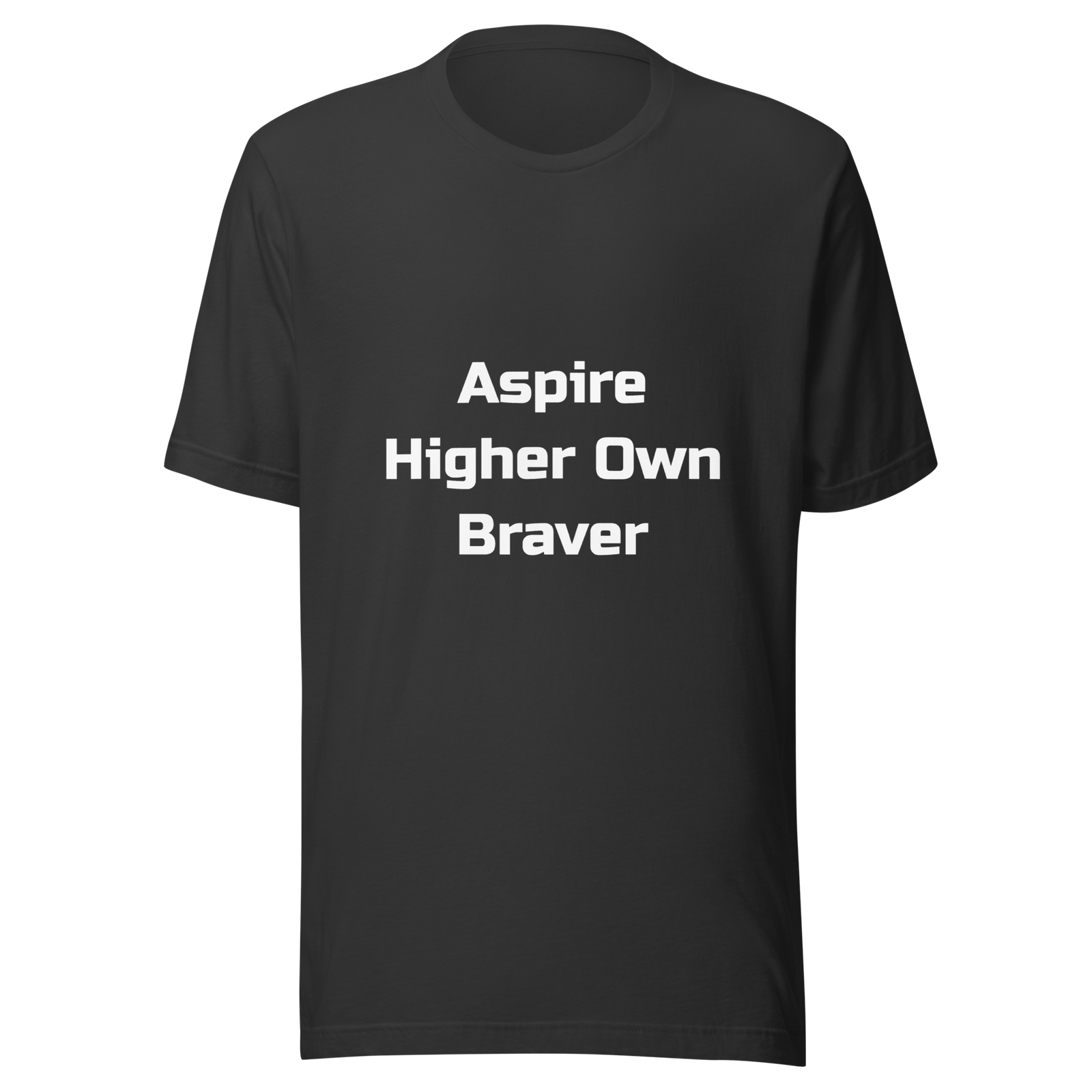 Aspire Higher Own Braver — Dark Grey