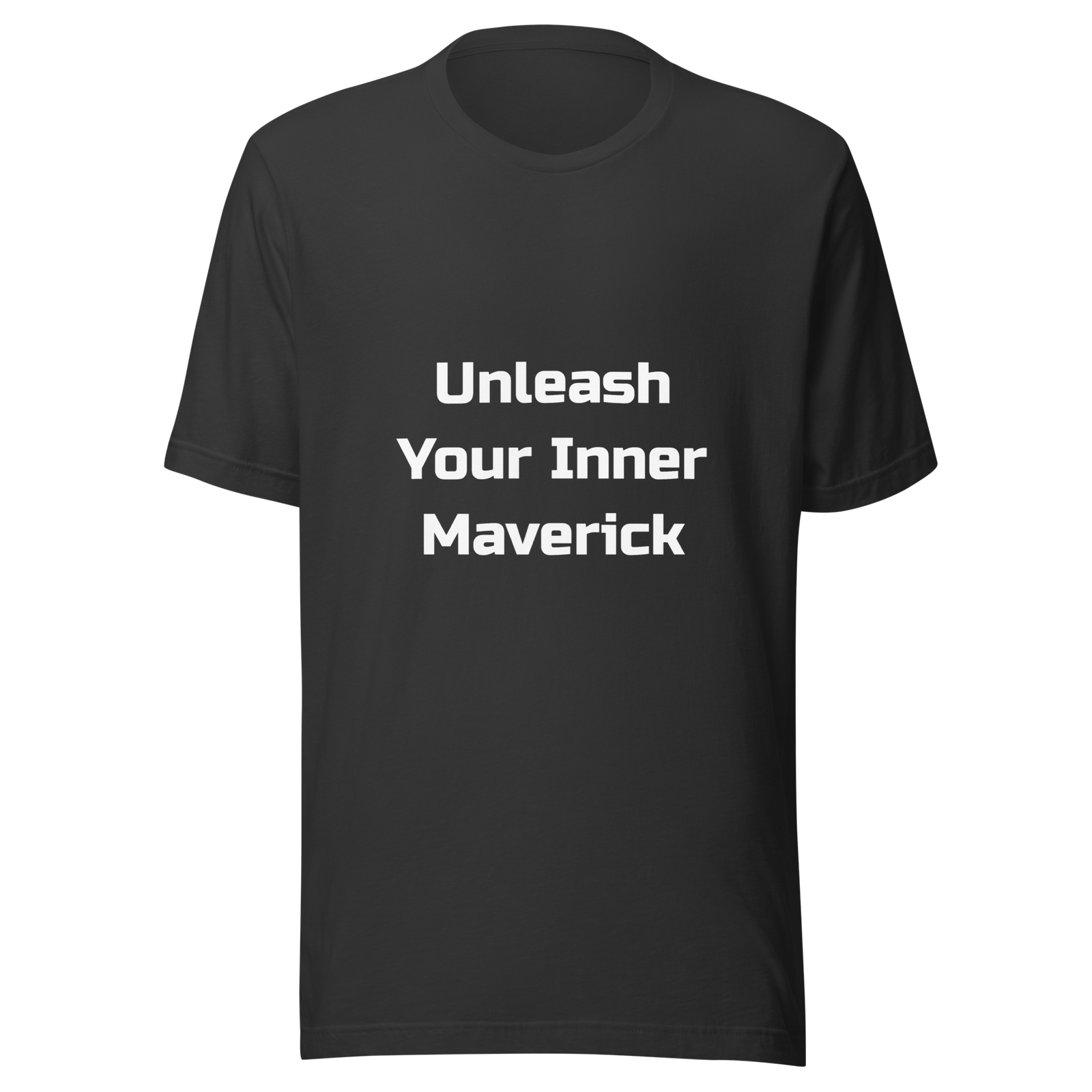 Unleash Your Inner Maverick — Dark Grey