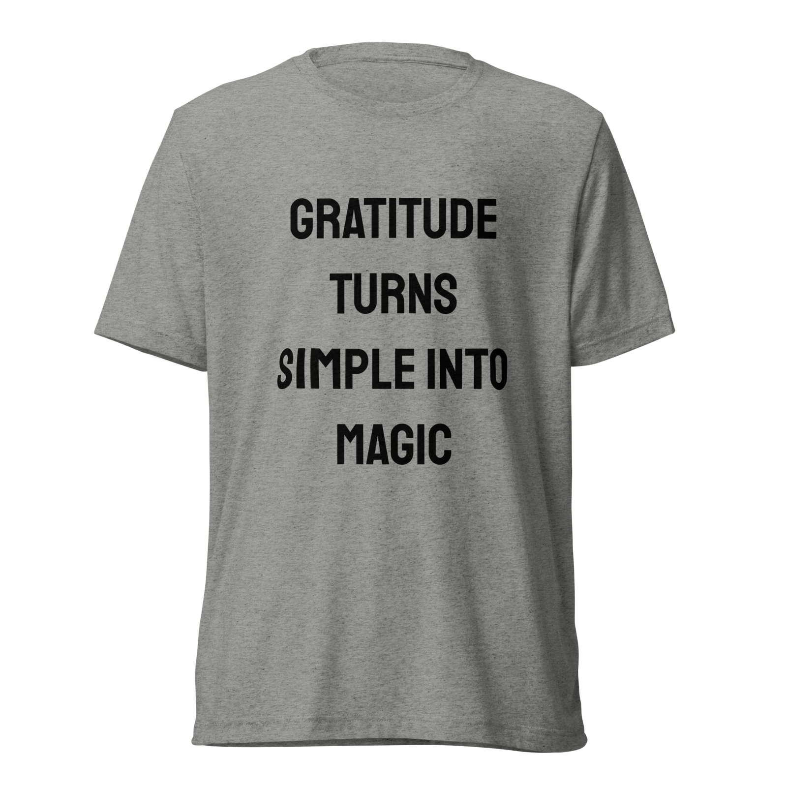 Gratitude Turns Simple Into Magic — Athletic Grey Triblend